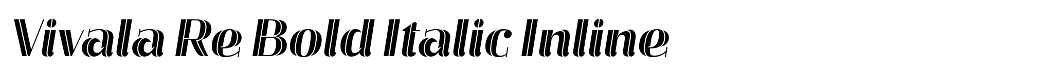 Vivala Re Bold Italic Inline image